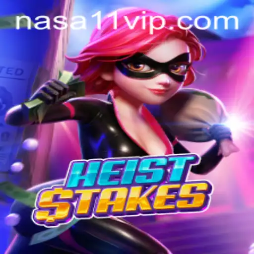 HeistStakes: A Thrilling Adventure into the Unknown with NASA 11